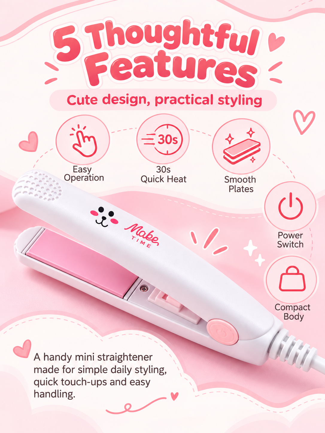 Five features of the mini hair straightener