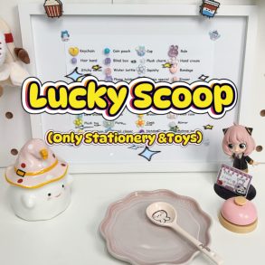 Lucky Scoop(Only Stationery & Toys)